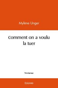 Picture of Comment on a voulu la tuer