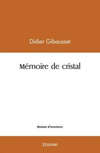 Picture of Mémoire de cristal