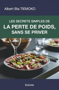 Image de Les secrets simples de la perte de poids, sans se priver