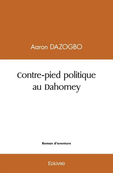 Picture of Contre pied politique au dahomey