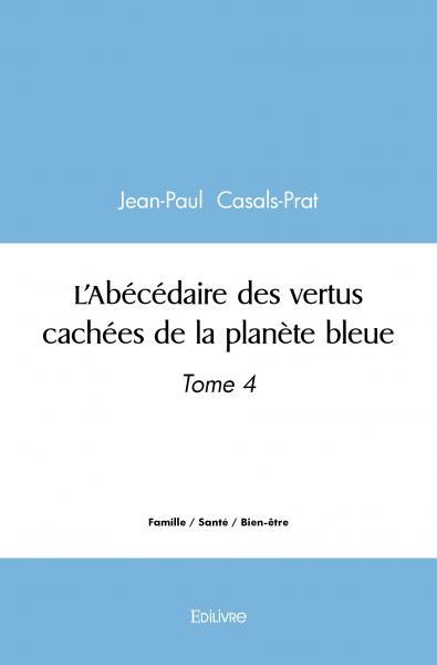 Image de L'abécédaire des vertus cachées de la planète bleue