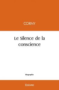 Image de Le silence de la conscience