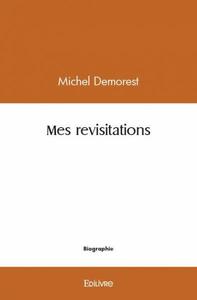 Image de Mes revisitations