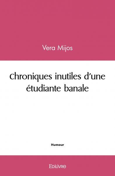 Image de Chroniques inutiles d'une étudiante banale