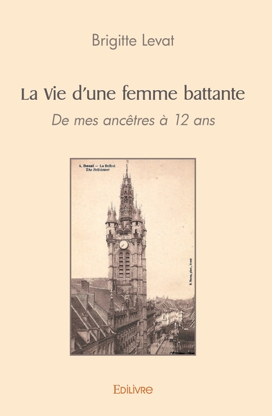 Picture of La Vie d'une femme battante