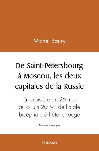 Image de De saint pétersbourg à moscou, les deux capitales de la russie