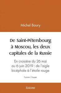 Image de De saint pétersbourg à moscou, les deux capitales de la russie