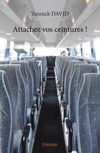 Image de Attachez vos ceintures !