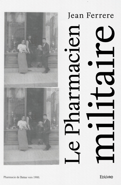 Image de Le Pharmacien militaire