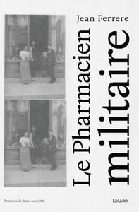 Image de Le pharmacien militaire