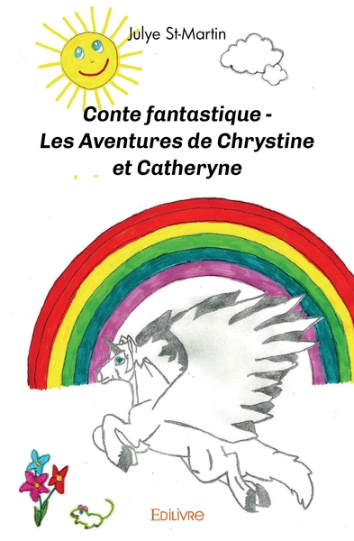 Image de Conte fantastique - Les Aventures de Chrystine et Catheryne