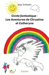 Image de Conte fantastique - Les Aventures de Chrystine et Catheryne