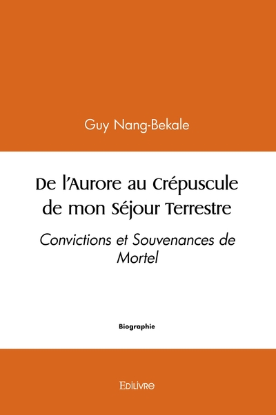 Picture of De l'Aurore au Crépuscule de mon Séjour Terrestre