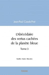 Image de L'abécédaire des vertus cachées de la planète bleue