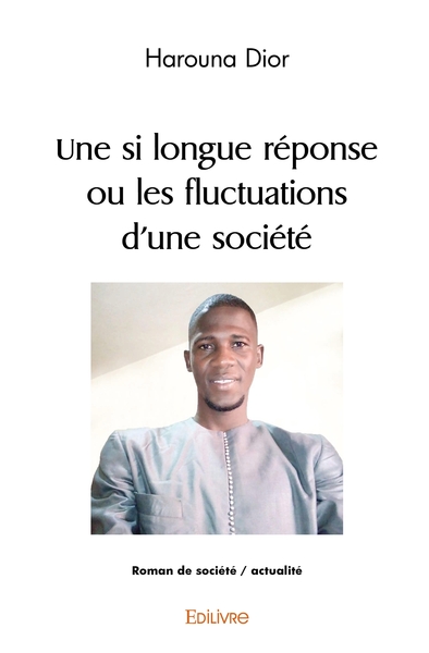 Image de Une si longue réponse, ou les fluctuations d'une société