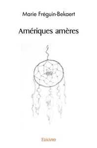 Picture of Amériques amères