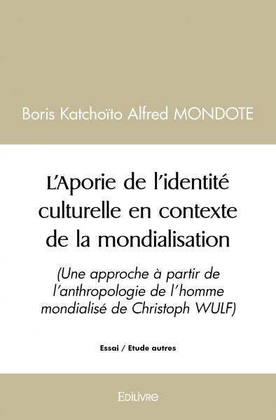Image de L’aporie de l’identité culturelle en contexte de la mondialisation