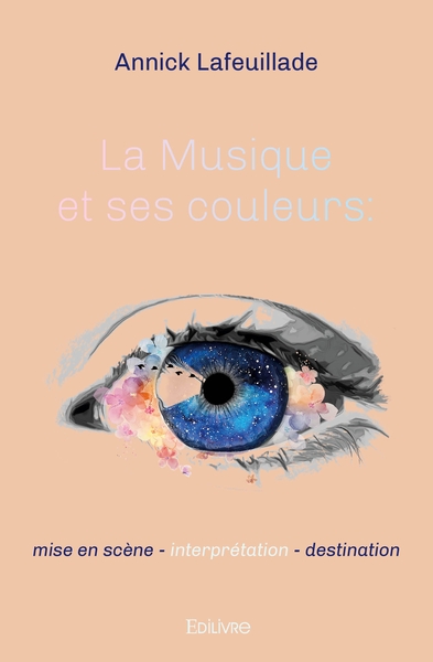Picture of La Musique et ses couleurs : mise en scène - interprétation - destination