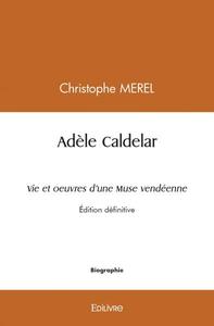 Image de Adèle caldelar vie et oeuvres d'une muse vendéenne