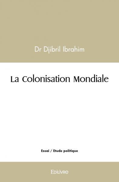 Image de La colonisation mondiale