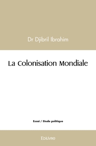 Image de La Colonisation Mondiale