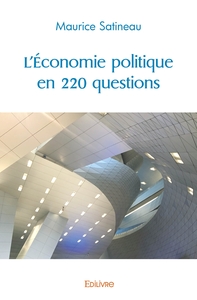 Image de L'Économie politique en 220 questions