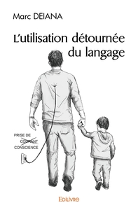 Image de L'utilisation détournée du langage