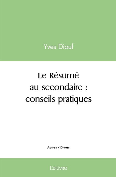 Picture of Le Résumé au secondaire : conseils pratiques
