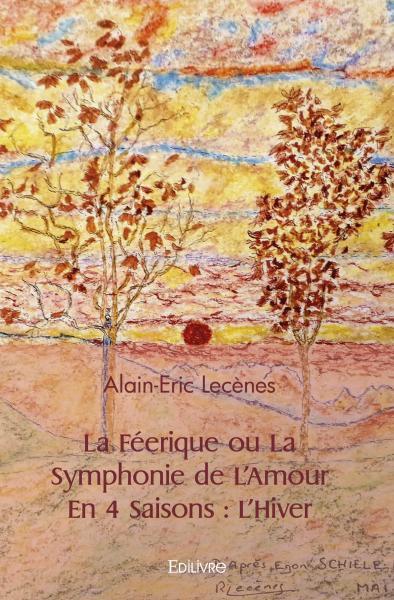 Image de La féerique ou la symphonie de l'amour en 4 saisons : l'hiver