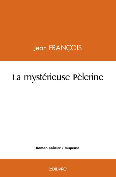 Picture of La mystérieuse Pèlerine