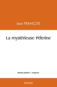 Picture of La mystérieuse Pèlerine