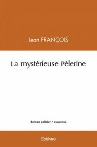 Image de La mystérieuse pèlerine