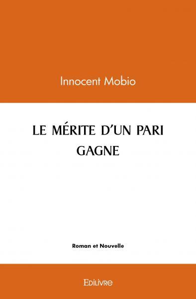 Picture of Le mérite d'un pari gagné