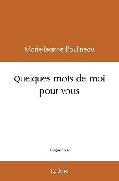 Image de Quelques mots de moi pour vous