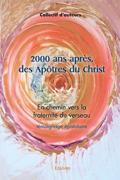 Image de 2000 ans après, des Apôtres du Christ