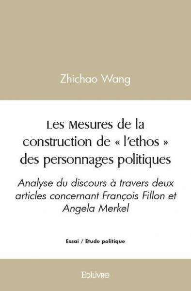 Image de Les mesures de la construction de «l’ethos» des personnages politiques