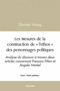 Image de Les mesures de la construction de «l’ethos» des personnages politiques
