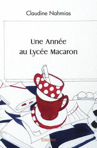 Picture of Une année au lycée macaron