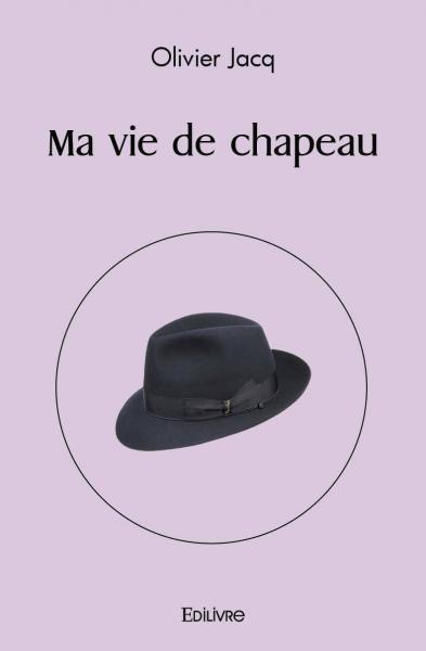 Image de Ma vie de chapeau