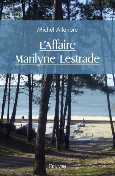 Image de L'affaire marilyne lestrade