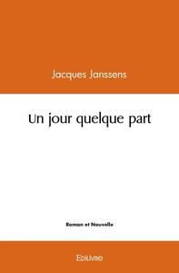 Picture of Un jour quelque part
