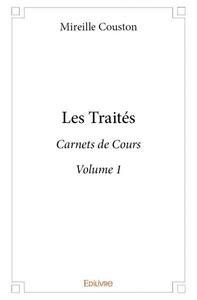 Image de Les traités - volume 1