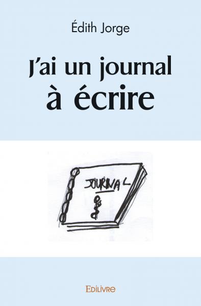 Image de J'ai un journal à écrire