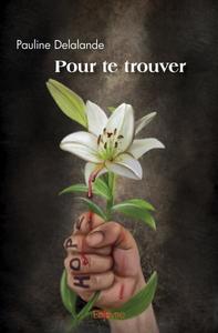 Image de Pour te trouver