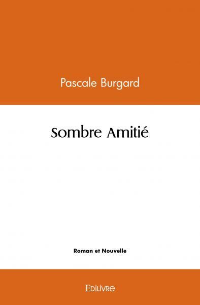 Image de Sombre amitié