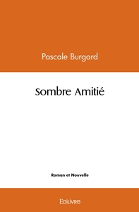 Picture of Sombre Amitié