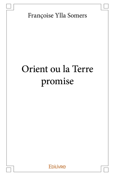 Image de Orient ou la terre promise