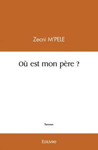 Picture of Où est mon père ?