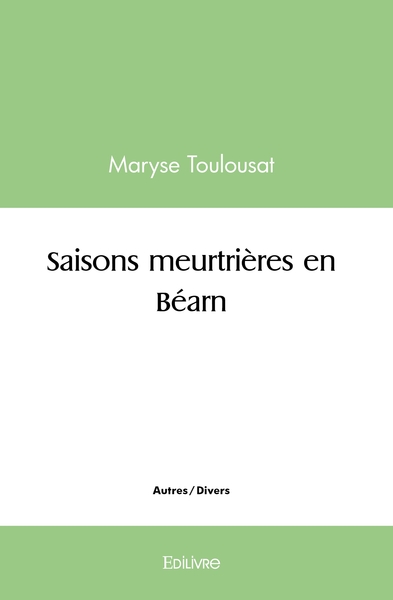 Picture of Saisons meurtrières en Béarn