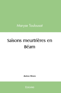 Picture of Saisons meurtrières en Béarn